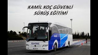 Kamil Koç Güvenli Sürüş Eğitimi