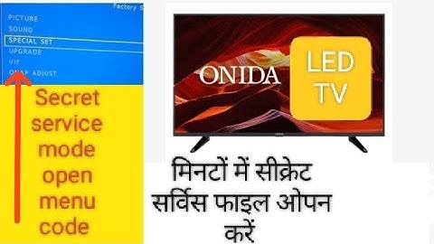 How to open ONIDA LED TV Service mode/Menu Code