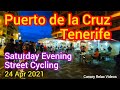 +++Cycling in Puerto de la Cruz 24Apr21 Tenerife Canarias Canary Islands Teneriffa Kanarische Inseln