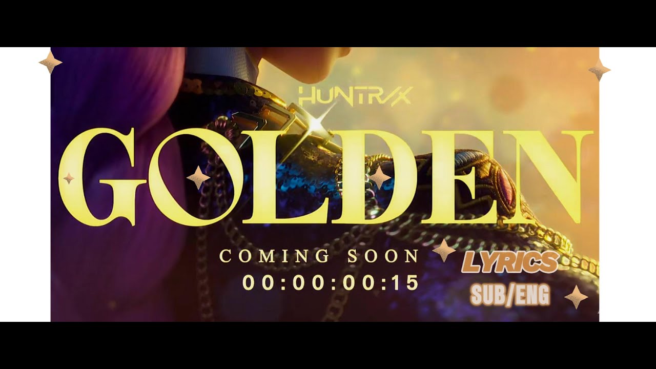 GOLDEN - HUNTR/X | Lyrics (Eng/Esp) | Movie: Kpop Demon Hunters - YouTube