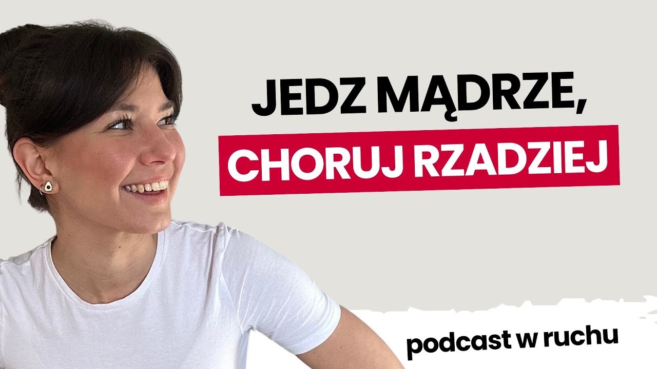 Poznaj dietę, która chroni przed infekcjami | Gosia Pielichowska