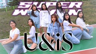 UNIS(유니스) - SUPERWOMAN / Dance Cover / 세종 스타뮤직댄스 아카데미 / 세종댄스학원 / FnF