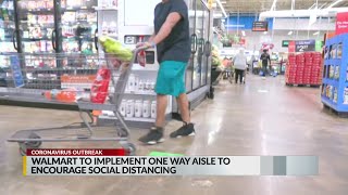Walmart to implement one-way aisles to encourage social distancing