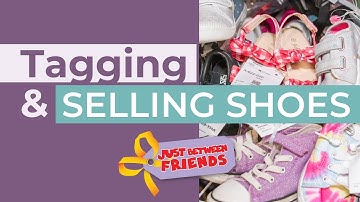 JBF: Tagging and Selling Shoes