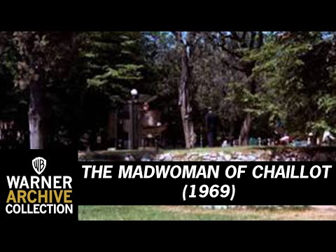 The Madwoman of Chaillot