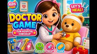 👩‍⚕️ Little Doctor Game 🩺 | Fun Hospital Checkup for Kids | Baby Doctor Adventure screenshot 1