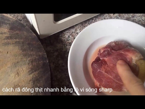 Video: Cách Rã đông Thịt Tại Nhà Nhanh Chóng Và đúng Cách Trong Lò Vi Sóng, Nước Nóng, Lò Nướng Và Các Phương Pháp Khác + ảnh Và Video