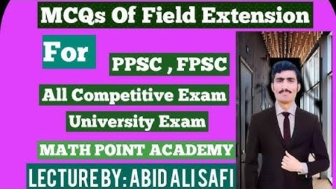 MCQs Of Field Extension || Field Extension In Urdu/ Hindi || Lecture#3 By MATH POINT ACADEMY