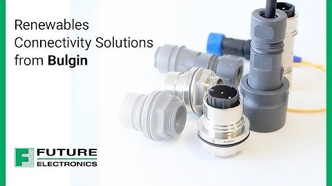 Renewables Connectivity Solutions from Bulgin