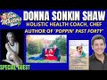 Donna Sonkin Shaw Shares Poppin' Past 40, Had Baby at 42, Midlife Fertility on The Jim Masters Show