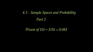 4 .1, Sample Spaces and Probability, part 2
