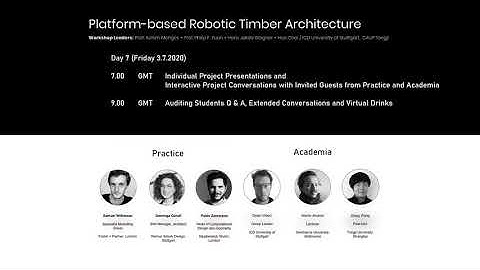 Platform-based Robotic Timber Architecture: DAY 7-Session 2 Q&A