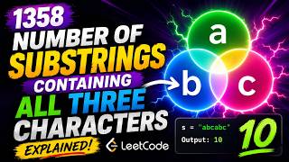 June 30, 2026 - Leetcode Problem #1358. Number of Substrings Containing All Three Characters