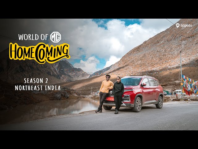 World Of MG: Homecoming S2: Roadtrip Across Northeast India | Aisha Ahmed & Ayush Mehra | Tripoto class=