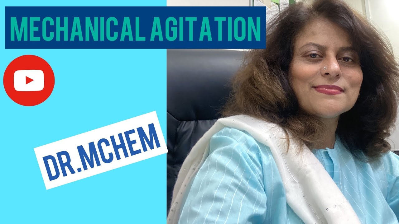 Mechanical Agitation What is Mechanical agitation Dr.Mchem YouTube