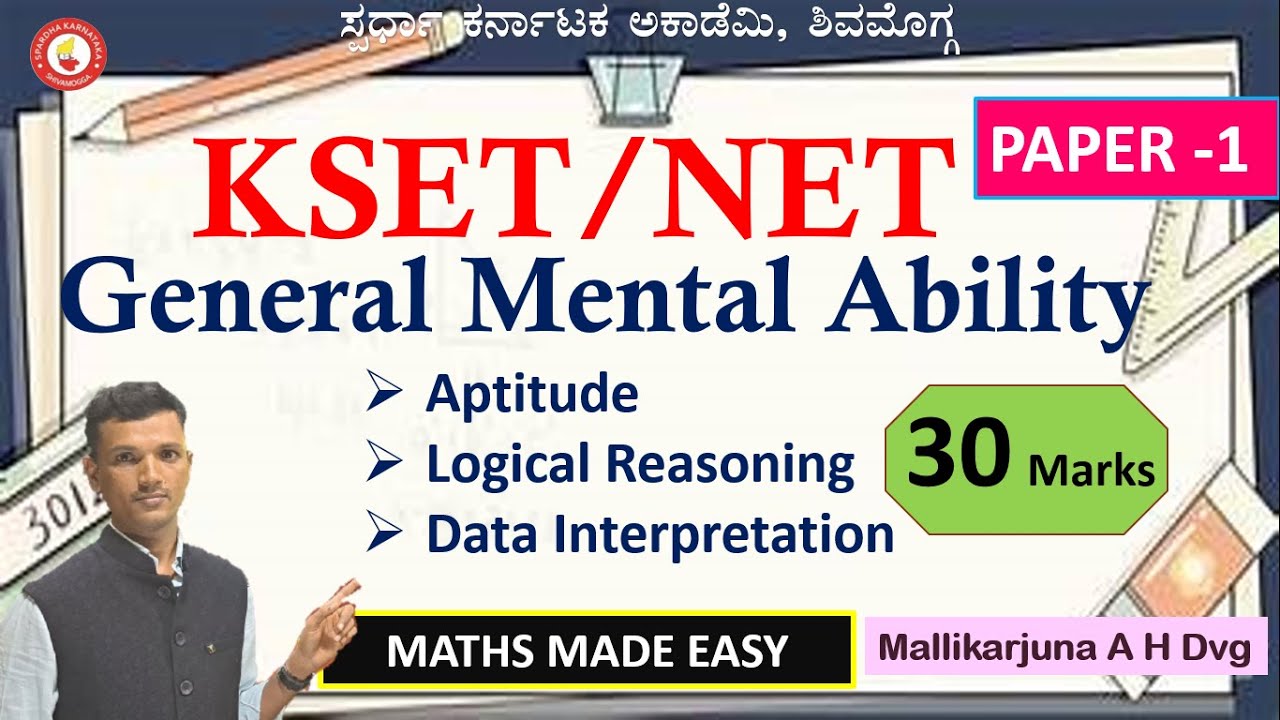 KSET, NET Exam -2025|Paper -1|Data interpretation, Aptitude & Reasoning by Mallikarjuna AH Dvg 