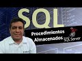 Procedimientos Almacenados en SQL Server