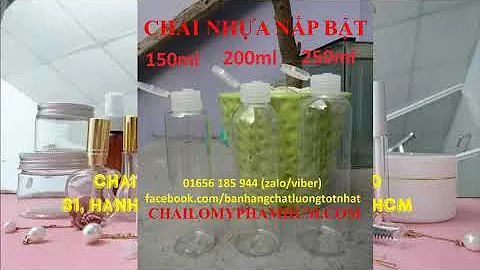 CHAI NHỰA NẮP BẬT 150ML 200ML 250ML CHAILOMYPHAMHCM COM