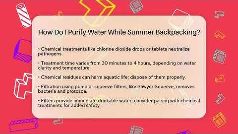 How Do I Purify Water While Summer Backpacking? - Chasing Big Fish