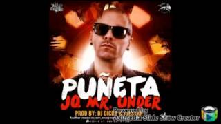 Puñeta-JQ Mr. Under (Dj Dicky & Joestar)