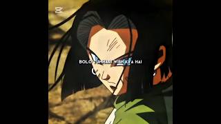 Android 17 wish💝❤️-Edit-Dargon blam super #edit #goku #music