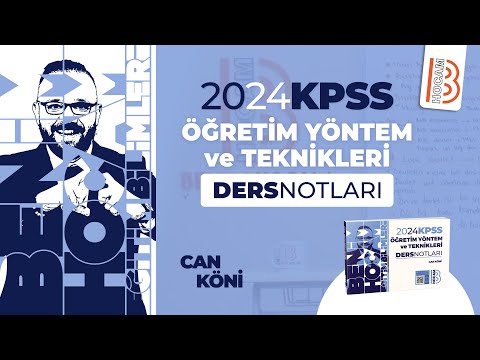 32)KPSS Eğitim Bilimleri - ÖYT -  Bireysel Öğretim Teknikleri - Can KÖNİ - 2024