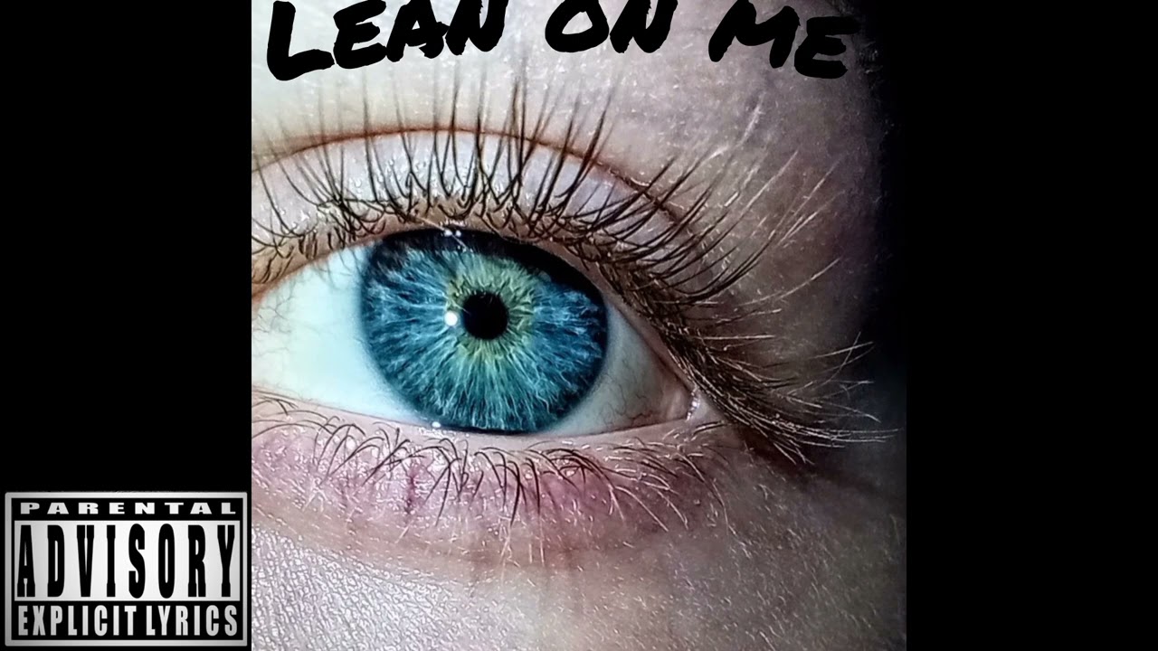 Lean on me (PROD. Percy beats)