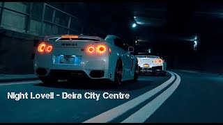 Night Lovell - Deira City Centre│GTR Showtime│CAR MUSIC 2022