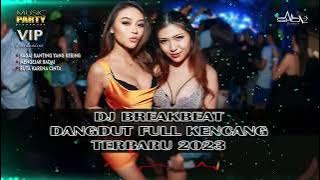 DJ BAGAI RANTING YANG KERING BREAKBEAT 2024
