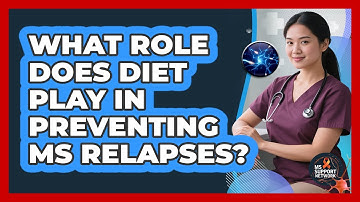 What Role Does Diet Play In Preventing MS Relapses? - MS Support Network