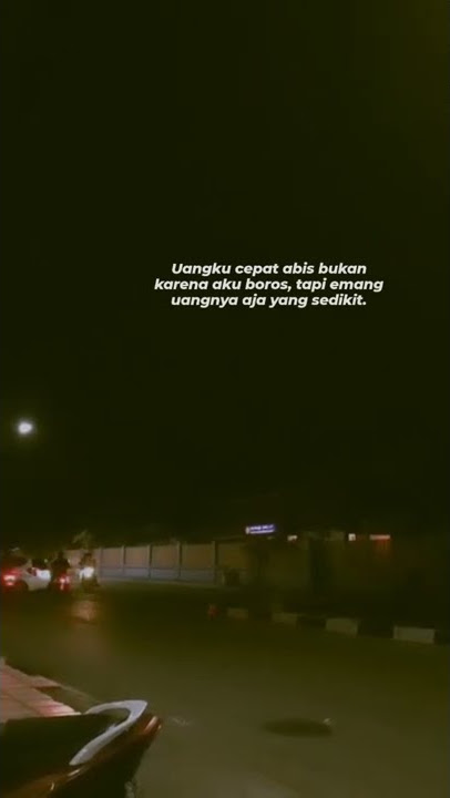STORY WA 30 DETIK TERBARU || UANGNYA AJA YG DIKIT:)