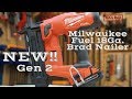 Milwaukee M18 FUEL 18-Gauge Brad Nailer 2746-20 Review - Gen 2 - What's New?