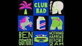 Ben Gomori - Acid Onsen (Original Mix) [Club Bad]