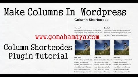 Make Columns In  Wordpress  | Column Shortcodes Plugin Tutorial