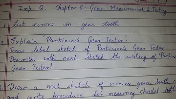 Important questions from Chapter 6 - Gear measurement & testing (3rd year - 5th Sem) MQC