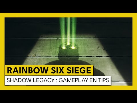 Tom Clancy’s Rainbow Six Siege – Shadow Legacy : Gameplay en Tips