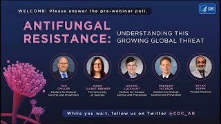 AMR Exchange: Antifungal Resistance: Understanding this Growing Global Threat