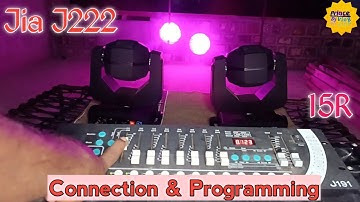 Jia J222 Programming on Dmx 512 | jia 15r Sharpy connection | jia j191 dmx 512| jia 15r sharpy price