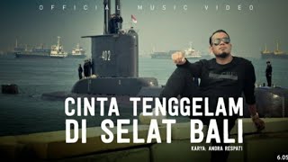 andra respati cinta tenggelam di selat bali'by wakdo music oficial