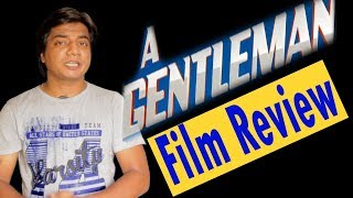 Full Movie Review | A Gentleman | Sidharth Malhotra | Jacqueline Fernandez