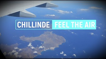 Chillinde - Feel the air (Official music video)