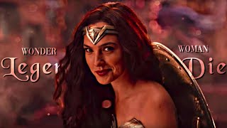 Diana Prince | Legends Never Die | Wonder Woman「AMV」