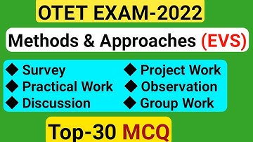 Top-30 MCQ/Methods Approaches of EVS Pedagogy/Project/Survey/Group Work/JT TGT OTET OSSTET/AlekhaSir