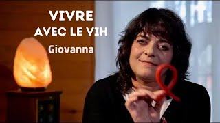 VIVRE - Ma vie avec le VIH » Giovanna | Crips IDF