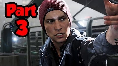 Infamous Second Son Walkthrough Part 3 - HELLO SEATTLE - Gameplay Playthrough (PS4 1080p HD)