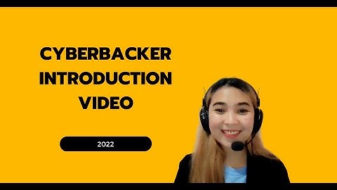 2022 Cyberbacker Introduction Video