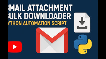 Gmail Attachment Bulk Downloader – Python Automation Script