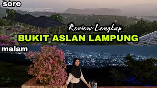 Bukit Aslan Bandar Lampung - Review Lengkap Keindahan wisata yang mempertaruhkan nyawa?!