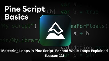 Mastering Loops in Pine Script: For and While Loops Explained (Lesson 11)
