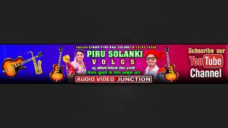 Piru Solanki Vlog Live Stream